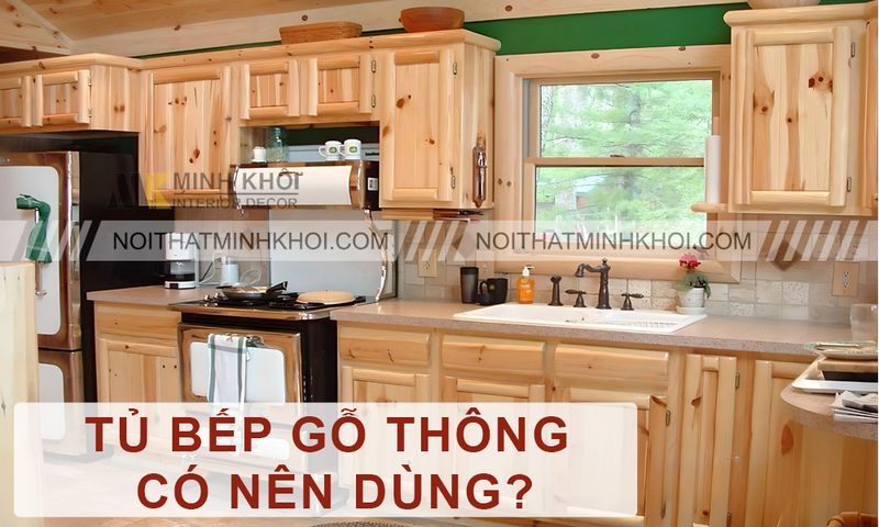 tu bep go thong co nen dung